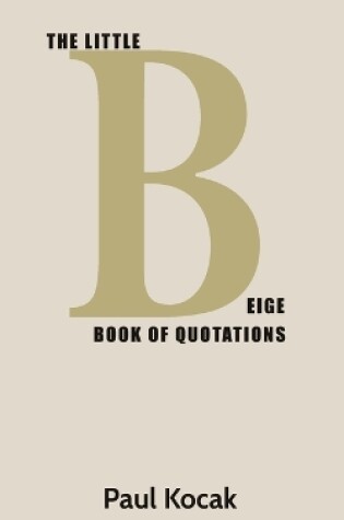 Cover of The Little Beige Book of Quotations