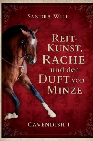 Cover of Reitkunst, Rache und der Duft von Minze