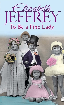 Book cover for To Be A Fine Lady