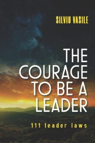 Cover of The Courage to Be a Leader