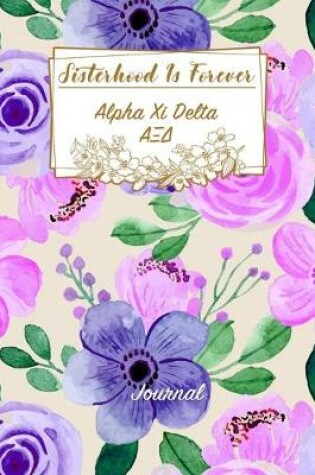 Cover of Sisterhood Is Forever Alpha Xi Delta