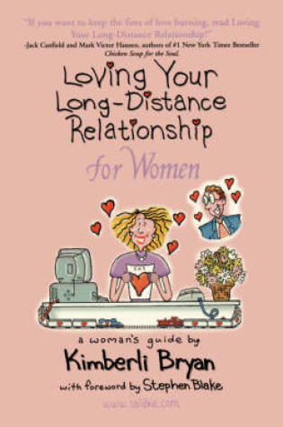 Cover of Loving Your Long-Distance Relationship for Women