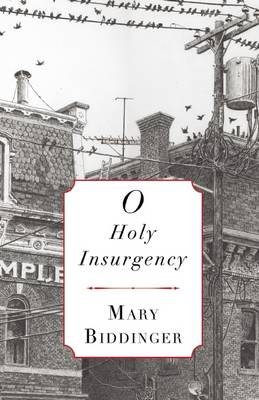 Book cover for O Holy Insurgency