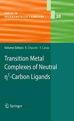 Cover of Transition Metal Complexes of Neutral eta1-Carbon Ligands