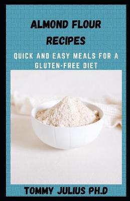 Book cover for Almond Flour Recipes