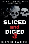 Book cover for Sliced and Diced 3