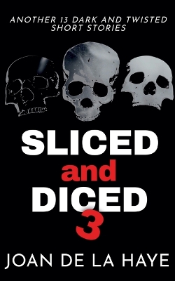 Book cover for Sliced and Diced 3