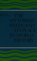 Cover of The Ottoman State and its Place in World History