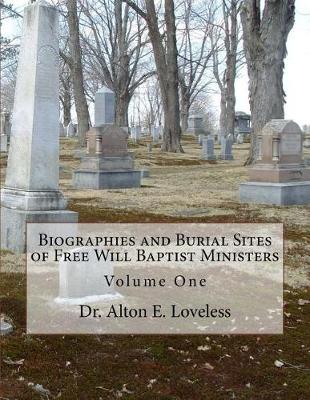 Book cover for Biographies and Burial Sites of Free Will Baptist Ministers