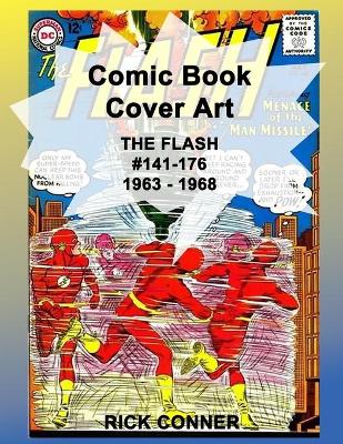 Book cover for Comic Book Cover Art THE FLASH #141-176 1963 - 1968