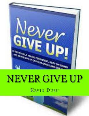 Book cover for Never Give Up