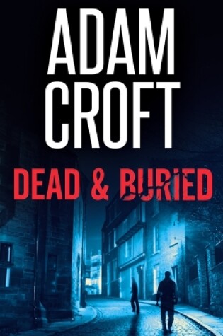 Cover of Dead & Buried