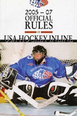 Cover of 2005-2007 Official Rules of USA Hockey Inline