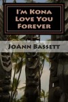 Book cover for I'm Kona Love You Forever