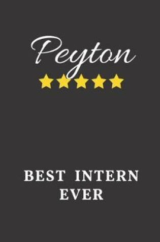 Cover of Peyton Best Intern Ever