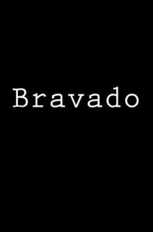 Cover of Bravado