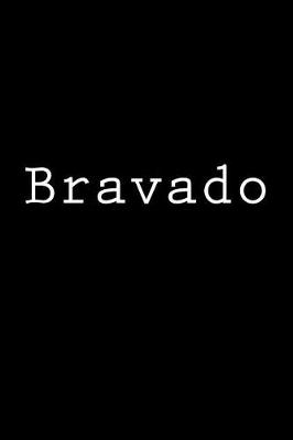 Book cover for Bravado