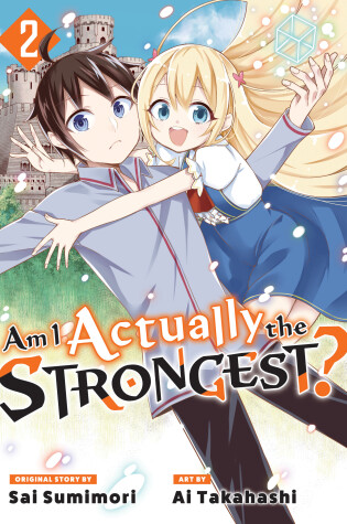 Cover of Am I Actually the Strongest? 2 (Manga)