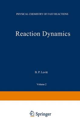 Book cover for Physical Chemistry of Fast Reactions