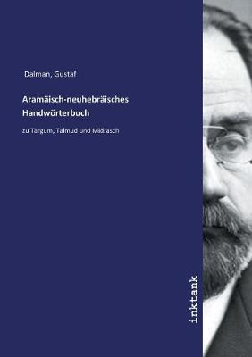 Book cover for Aramaisch-neuhebraisches Handwoerterbuch