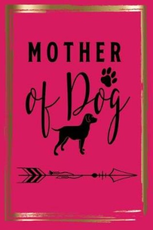 Cover of Mother of a Dog