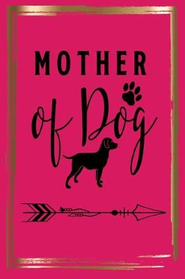 Book cover for Mother of a Dog