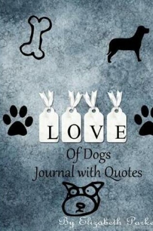 Cover of Love of Dogs Journal