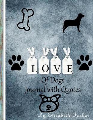 Book cover for Love of Dogs Journal