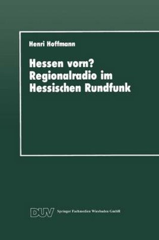 Cover of Hessen vorn? Regionalradio im Hessischen Rundfunk