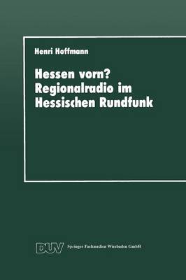 Book cover for Hessen vorn? Regionalradio im Hessischen Rundfunk