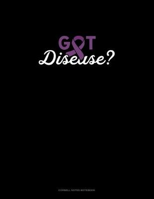 Book cover for Got Disease?