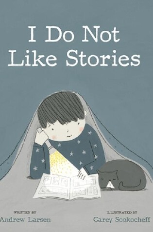 Cover of I Do Not Like Stories