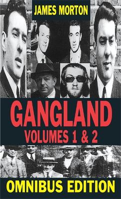 Book cover for Gangland Volumes 1 And 2 Omnibus