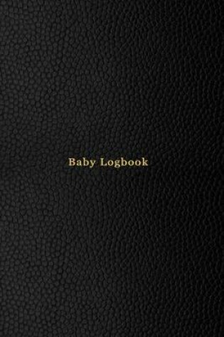 Cover of Baby Logbook