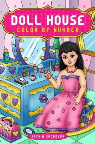 Cover of Doll House Color by Number