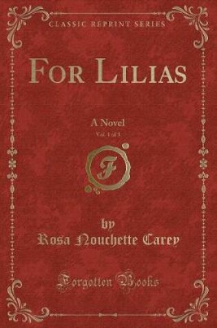 Cover of For Lilias, Vol. 1 of 3