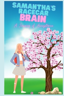Book cover for Samantha's Racecar Brain