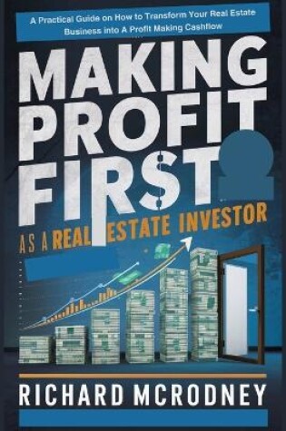 Cover of Making Profit First as A Real Estate Investor