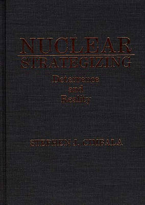 Book cover for Nuclear Strategizing