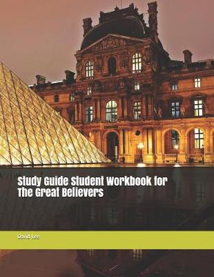 Book cover for Study Guide Student Workbook for the Great Believers