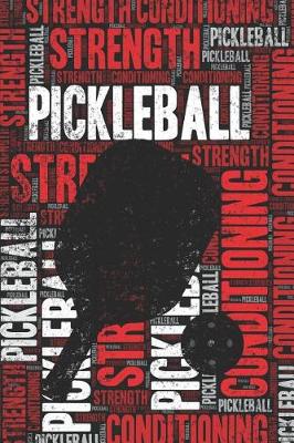 Book cover for Pickleball Strength and Conditioning Log