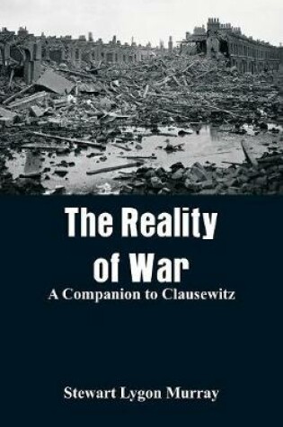 Cover of The Reality of War