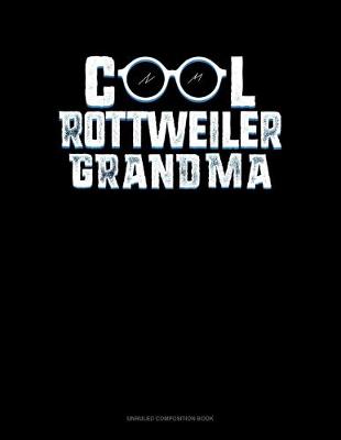 Book cover for Cool Rottweiler Grandma