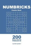 Book cover for Numbricks Puzzles Book - 200 Easy to Normal Puzzles 9x9 (Volume 2)