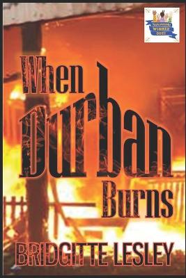 Book cover for When Durban Burns