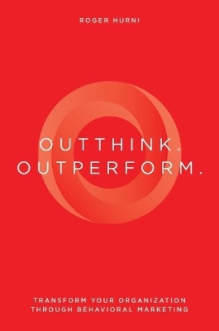 Cover of Outthink. Outperform.