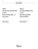 Book cover for New Museum Buildings in the Federal Republic of Germany/Neue Museumsbauten in Der Bundesrepublik Deutschland