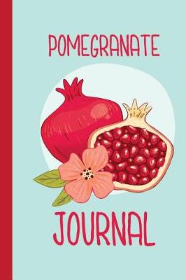 Book cover for Pomegranate Journal