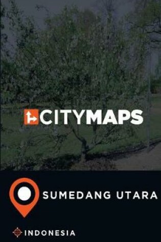 Cover of City Maps Sumedang Utara Indonesia