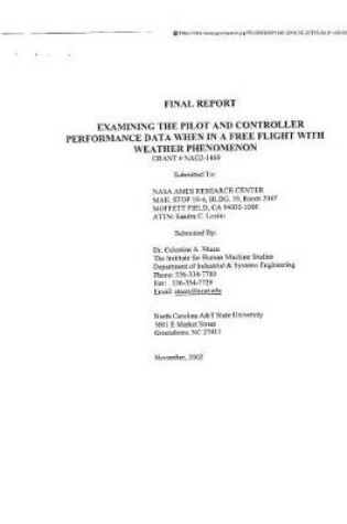 Cover of Examining the Pilot and Controller Performance Data When in a Free Flight with Weather Phenomenon